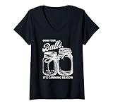 Photo Gallery donna grab your balls its canning season t-shirt inscatolamento maglietta con collo a v Photo Gallery donna grab your balls its canning season t-shirt inscatolamento maglietta con collo a v