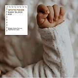 White Noise For Baby Sleep Sound