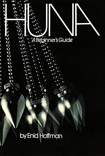 Huna: a Beginner's Guide