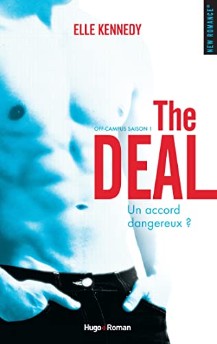 The Deal - Off-Campus Tome 1
