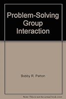 Problem-Solving Group Interaction 0060450592 Book Cover