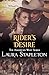 Rider's Desire (American West Series) (Volume 2)