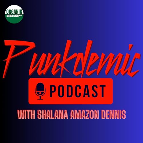 『Punkdemic with Shalana Amazon Dennis』のカバーアート