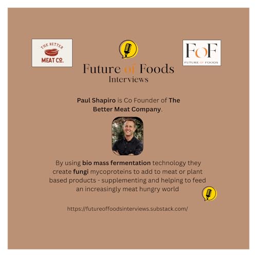 How BioMass Fungi is Supplementing Meat - Paul Shapiro