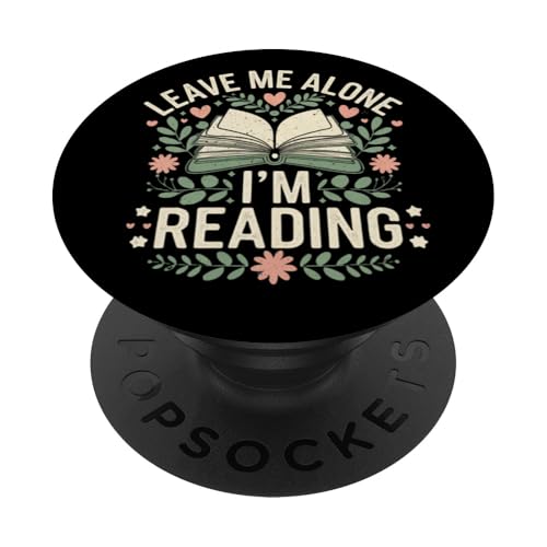 Déjame en paz Estoy leyendo Solo un capítulo más PopSockets PopGrip Adhesivo