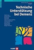 Gemeinsam für ein besseres Leben mit Demenz / Technische Unterstützung bei Demenz