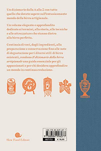 Il Dizionario Della Birra Artigianale. Dalla A Alla Z Dal Luppolo Al Bicchiere - 2
