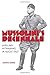 Mussolini's Decennale: Aura and Mythmaking in Fascist Italy (Toronto Italian Studies) (English and Italian Edition)