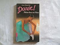 Pleins feux sur Nina, tome 6 : Danse ! 2266099051 Book Cover