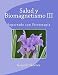 Salud y Biomagnetismo III: Soportado con Fitoterapia (Spanish Edition)