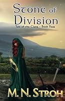Stone of Division: A Medieval Christian Romance 168190201X Book Cover