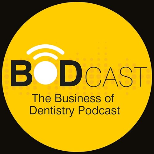The Business of Dentistry Podcast Titelbild