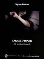 Larmes d'espoir: une adolescence brisée 1897018525 Book Cover