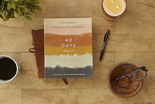 Image of 40 Days Through the Bible: The Answers to Your Deepest Longings