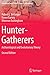 Hunter-Gatherers: Archaeological and Evolutionary Theory
