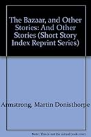 The Bazaar, and Other Stories 0836932781 Book Cover