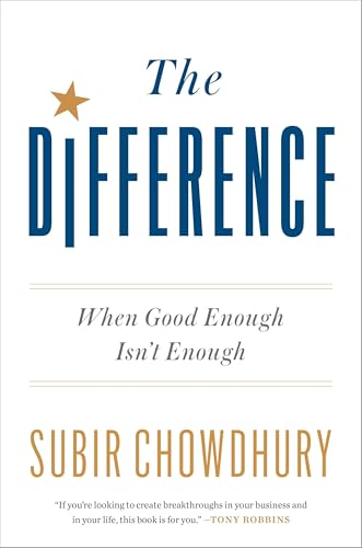 The Difference: When Good Enough Isn't Enough view 2