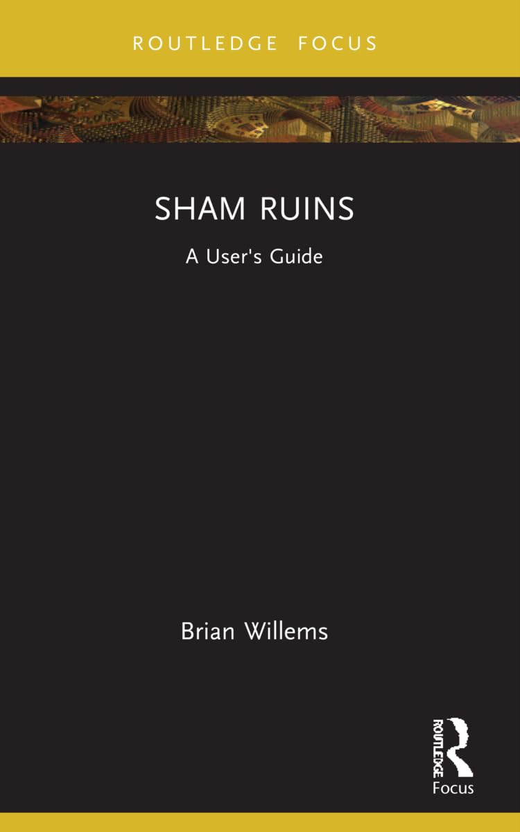 Sham Ruins: A User's Guide (Routledge Focus on Literature)