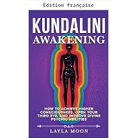 &Eacute;veil de la Kundalini