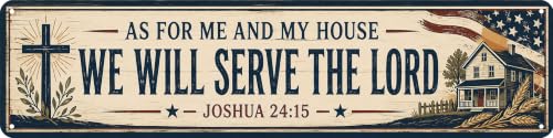RHFYHDPT As For Me and My House Serve Lord Joshua 24:15 Metal Sign 4x16in