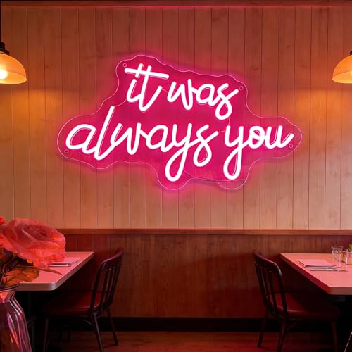 Image of It's Always You Neon Sign Pink Neon Wedding Sign LED Neon Signs for Wall Decor Light up Sign for Bedroom Neon Light for Wedding Festival Anniversary Valentine's Day Birthday