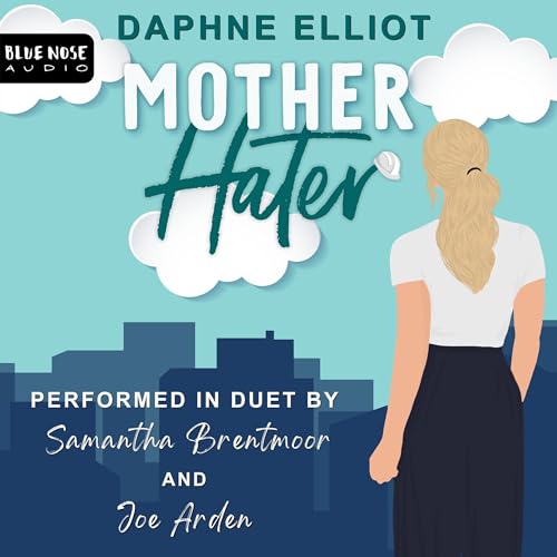 Mother Hater by Daphne Elliot episode artwork