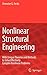 Produktbild Nonlinear Structural Engineering: With Unique Theories and Methods to Solve Effectively Complex Nonlinear Problems