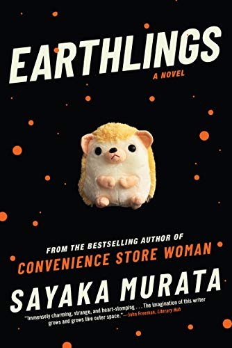 Earthlings: A Novel - Kindle edition by Murata, Sayka, Takemori ...