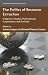 The Politics of Resource Extraction: Indigenous Peoples, Multinational Corporations and the State (International Political Economy Series)