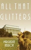 All That Glitters 1468155105 Book Cover
