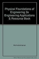 Physical Foundations of Engineering 2e Engineering Applications & Resource Book 0471329398 Book Cover