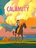 カラミティ (字幕版)