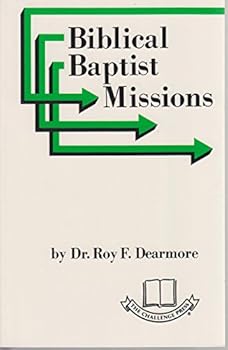 Paperback Biblical Baptist Missions Book