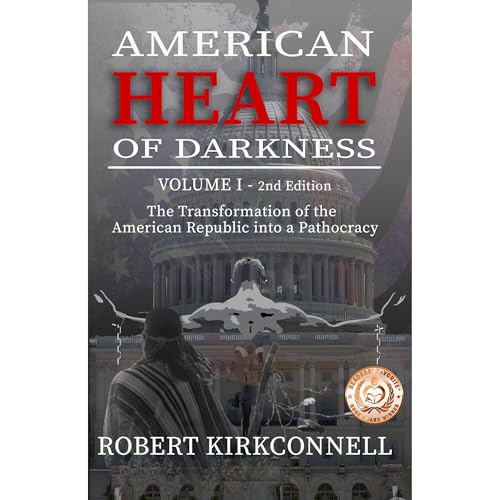 Robert Kirkconnell presents American Heart of Darkness episode artwork