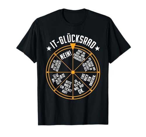 IT Support Glücksrad Service Desk IT Helpdesk Rechenzentrum T-Shirt