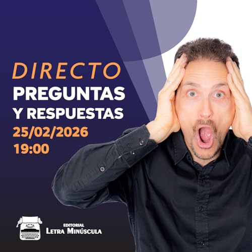 ⚡(115) Directo de PREGUNTAS y RESPUESTAS (25-02-2026 &middot; 19:00 H)