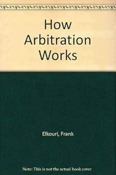 Hardcover How Arbitration Works Book