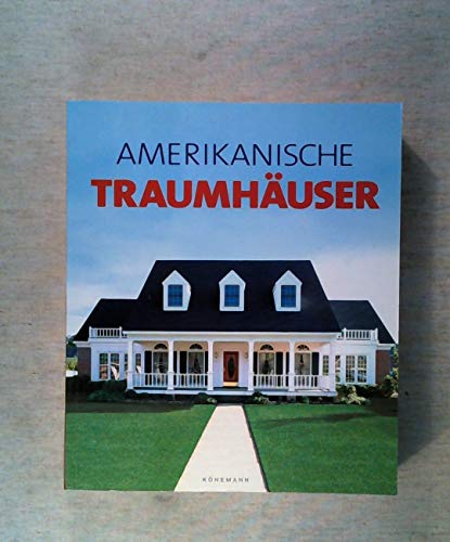 Preisvergleich Produktbild Amerikanische Traumhäuser