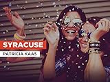  Syracuse im Stil von Patricia Kaas