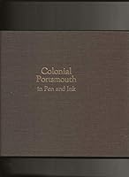Colonial Portsmouth in pen and ink B00071W6CC Book Cover
