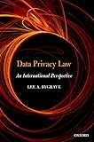 Data Privacy Law: An International Perspective