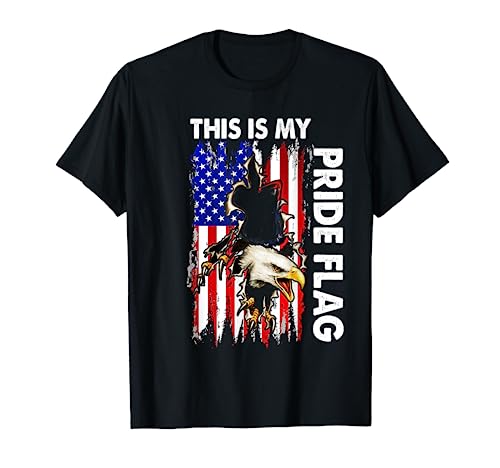 This is my pride flag usa 4th of july patriotic eagle tees t-shirt