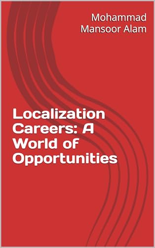Localization Careers: A World of Opportunities
