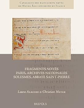 Paperback Fragments Notes: Paris, Archives Nationales Et Solesmes, Abbaye Saint-Pierre [French] Book