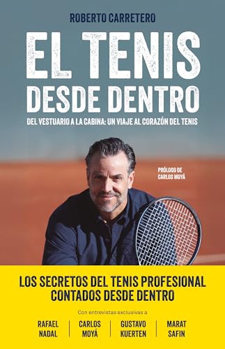 El tenis desde dentro: Del vestuario a la cabina: un viaje al corazón del tenis (NO FICCIÓN)