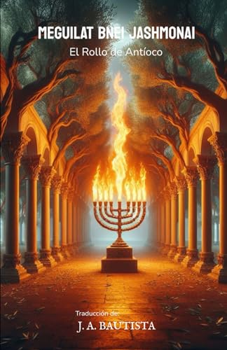 Meguilat Bnei Jashmonai: El Rollo de Antíoco