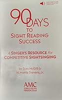 90 Days to Sight Reading Success with Audio Acess Included B07P5JFCJ1 Book Cover