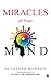 Miracles of Your Mind [Paperback] [Oct 20, 2014] Dr. Joseph Murphy