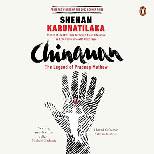 Page de couverture de Chinaman Audiobook by Shehun Karunatilaka