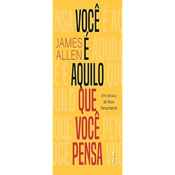 Capa do livro Você é aquilo que você pensa